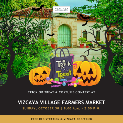 Trick or treat the Vizcaya Village Farmers Market