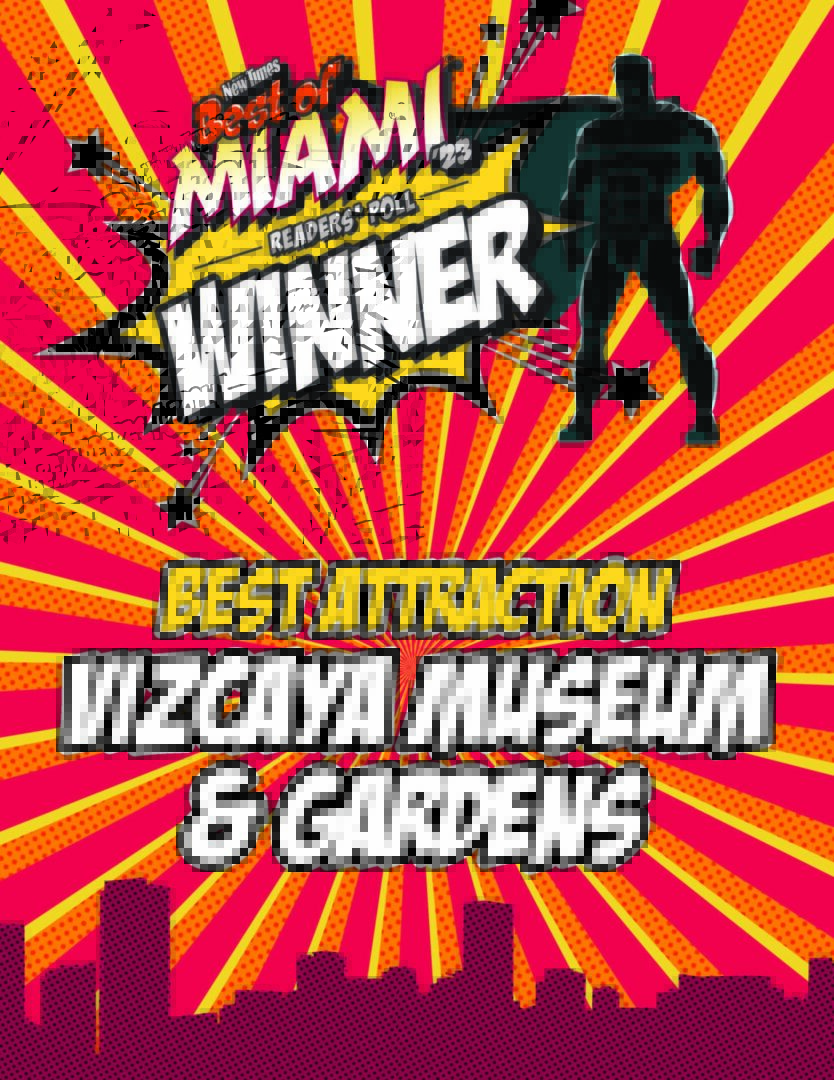 Vizcaya Named Best Attraction and Best Outdoor Attraction in Miami New Times